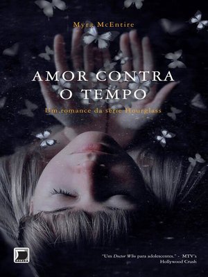 cover image of Amor contra o tempo--Hourglass--Volume 1
